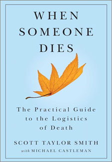 When Someone Dies: The Practical Guide to the Logistics of Death book cover
