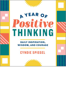 A Year of Positive Thinking: Daily Inspirations, Wisdom, and Courage book cover