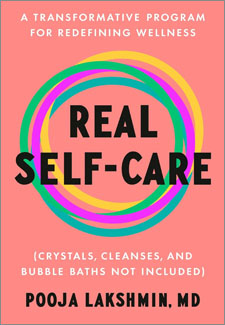 Real Self-Care: A Transformative Program for Redefining Wellness book cover