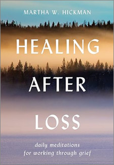 Healing After Loss: Daily Meditations For Working Through Grief book cover