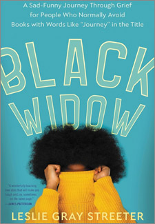Black Widow: A Sad-Funny Journey Through Grief for People Who Normally Avoid Books with Words Like “Journey” in the Title book cover