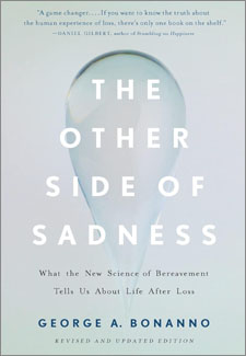 The Other Side of Sadness: What the New Science of Bereavement Tells Us About Life After Loss book cover