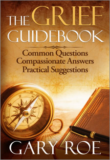 The Grief Guidebook: Common Questions, Compassionate Answers, Practical Suggestions book cover